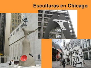 Esculturas en Chicago 