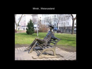 Minsk , Weisrussland
 