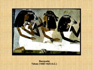Banquete Tebas (1450-1425 A.C.)   