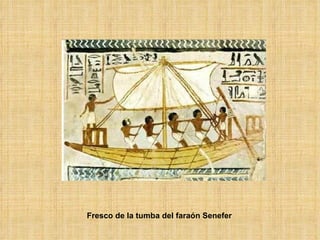 Fresco de la tumba del faraón Senefer   