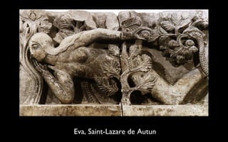 Eva, Saint-Lazare de Autun 