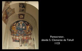 Pantocrator, ábside S. Clemente de Tahull 1123 