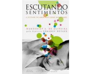 Escutando Sentimentos "O Seminário"