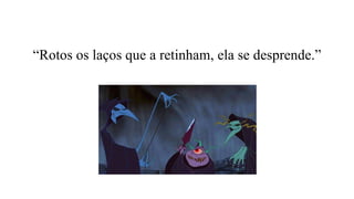 “Rotos os laços que a retinham, ela se desprende.”
 