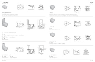 _WC MONOBLOCCO QUADRA
Art. WCMQD
Cassetta monoblocco
Free standing cistern
Quadra
156 Quadra
Ceramica Esedra S.r.l.
Località Quartaccio, snc · 01034 Fabrica di Roma (VT)
Tel. +39 0761 541055 · Fax +39 0761 598449
Info@ceramicaesedra.com · www.ceramicaesedra.com
WC Art. WCQD
Cassetta + Batteria Art. 1720
Cassetta Monoblocco Art. CMBL
made in italy
SERIES: QUADRA
OBJECT: WC + Cassetta Monoblocco
550140
690
420
Ingresso Acqua
Water Insert
300
180
70
360
915
240
360
310
ø100
ø55
Ceramica Esedra S.r.l.
Località Quartaccio, snc · 01034 Fabrica di Roma (VT)
Tel. +39 0761 541055 · Fax +39 0761 598449
Info@ceramicaesedra.com · www.ceramicaesedra.com
WC Art. WCQD
Cassetta + Batteria Art. 1720
Cassetta Monoblocco Art. CMBL
made in italy
SERIES: QUADRA
OBJECT: WC + Cassetta Monoblocco
550140
690
420
Ingresso Acqua
Water Insert
300
180
70
360
915
240
360
310
ø100
ø55
Ceramica Esedra S.r.l.
Località Quartaccio, snc · 01034 Fabrica di Roma (VT)
Tel. +39 0761 541055 · Fax +39 0761 598449
Info@ceramicaesedra.com · www.ceramicaesedra.com
WC Art. WCQD
Cassetta + Batteria Art. 1720
Cassetta Monoblocco Art. CMBL
made in italy
SERIES: QUADRA
OBJECT: WC + Cassetta Monoblocco
550140
690
420
Ingresso Acqua
Water Insert
300
180
70
360
915
240
360
310
ø100
ø55
Ceramica Esedra S.r.l.
Località Quartaccio, snc · 01034 Fabrica di Roma (VT)
Tel. +39 0761 541055 · Fax +39 0761 598449
Info@ceramicaesedra.com · www.ceramicaesedra.com
WC Art. WCMQD
Cassetta Monoblocco Art. CM
made in italy
SERIES: QUADRA
OBJECT: WC MONOBLOCCO
865
195
360
640
355
240
200
430
35
300
310
Ingresso Acqua
Water Insert
435
ø100
SERIES: QUADRA
OBJECT: WC MONOBLOCCO
865
360
640
355
430
35
Ingresso Acqua
Water Insert
435
ø100
Ceramica Esedra S.r.l.
Località Quartaccio, snc · 01034 Fabrica di Roma (VT)
Tel. +39 0761 541055 · Fax +39 0761 598449
Info@ceramicaesedra.com · www.ceramicaesedra.com
WC Art. WCMQD
Cassetta Monoblocco Art. CM
made in italy
SERIES: QUADRA
OBJECT: WC MONOBLOCCO
865
195
360
640
355
240
200
430
35
300
310
Ingresso Acqua
Water Insert
435
ø100
_WC + CASSETTA MONOBLOCCO QUADRA
Art. WCQD
Vaso a terra + cassettone monoblocco + cassetta di scarico Geberit
Free standing wc + free standing cistern + Geberit flushing system
Art. I720
Cassetta + batteria di scarico Geberit
Geberit flushing system + plastic cistern
Art. CMBL
Cassetta monoblocco
Free standing cistern
_BIDET QUADRA SOSPESO
Art. BDSQD
Bidet sospeso monoforo con fissaggio a scomparsa
Wall hung single hole bidet with hidden fixing
Ceramica Esedra S.r.l.
Località Quartaccio, snc · 01034 Fabrica di Roma (VT)
Tel. +39 0761 541055 · Fax +39 0761 598449
Info@ceramicaesedra.com · www.ceramicaesedra.com
Art. BDSQD
made in italy
140
420
120
290
240
150
200
330
180
Ceramica Esedra S.r.l.
Località Quartaccio, snc · 01034 Fabrica di Roma (VT)
Tel. +39 0761 541055 · Fax +39 0761 598449
Info@ceramicaesedra.com · www.ceramicaesedra.com
Art. BDSQD
made in italy
140
420
120
290
240
150
200
330
180
Ceramica Esedra S.r.l.
Località Quartaccio, snc · 01034 Fabrica di Roma (VT)
Tel. +39 0761 541055 · Fax +39 0761 598449
Info@ceramicaesedra.com · www.ceramicaesedra.com
SERIES: QUADRA
OBJECT: BIDET SOSPESO
Art. BDSQD
made in italy
140
420
550
120
290
240
100
150
200
330
Ø 45
180
360
_WC FOX
Art. WCF
Vaso rimless con scarico a parete trasformabile a pavimento tramite curva tecnica
Free standing rimless wc with wall trap chargeable into floor trap by technical bend
_BIDET FOX
Art. BDF
Bidet monoforo a terra
Free standing single hole bidet
_WC FOX SOSPESO
Art. WCSF
Vaso sospeso rimless con fissaggio a scomparsa
Rimless wall hung wc with hidden fixing
Fox
Ceramica Esedra S.r.l.
Località Quartaccio, snc · 01034 Fabrica di Roma (VT)
Tel. +39 0761 541055 · Fax +39 0761 598449
Info@ceramicaesedra.com · www.ceramicaesedra.com
Art. WCK
made in italy
???110
420 355
175
170
350
360
ø100ø55
Ceramica Esedra S.r.l.
Località Quartaccio, snc · 01034 Fabrica di Roma (VT)
Tel. +39 0761 541055 · Fax +39 0761 598449
Info@ceramicaesedra.com · www.ceramicaesedra.com
Art. BDK
made in italy
SERIES: FOX
OBJECT: BIDET
150
200
420
160
170
350
100
360
225
75
Ø 45
530
Ceramica Esedra S.r.l.
Località Quartaccio, snc · 01034 Fabrica di Roma (VT)
Tel. +39 0761 541055 · Fax +39 0761 598449
Info@ceramicaesedra.com · www.ceramicaesedra.com
Art. WCSK
made in italy
SERIES: FOX
OBJECT: WC SOSPESO
330 365
235
180
420
360
530
ø100ø55
Ceramica Esedra S.r.l.
Località Quartaccio, snc · 01034 Fabrica di Roma (VT)
Tel. +39 0761 541055 · Fax +39 0761 598449
Info@ceramicaesedra.com · www.ceramicaesedra.com
Art. WCK
made in italy
SERIES: FOX
OBJECT: WC
???110
420 355
175
170
350
360
530
ø100ø55
Ceramica Esedra S.r.l.
Località Quartaccio, snc · 01034 Fabrica di Roma (VT)
Tel. +39 0761 541055 · Fax +39 0761 598449
Info@ceramicaesedra.com · www.ceramicaesedra.com
Art. BDK
made in italy
SERIES: FOX
OBJECT: BIDET
150
200
420
160
170
350
100
360
225
75
Ø 45
530
Ceramica Esedra S.r.l.
Località Quartaccio, snc · 01034 Fabrica di Roma (VT)
Tel. +39 0761 541055 · Fax +39 0761 598449
Info@ceramicaesedra.com · www.ceramicaesedra.com
Art. WCSK
made in italy
SERIES: FOX
OBJECT: WC SOSPESO
330 365
235
180
420
360
530
ø100ø55
Ceramica Esedra S.r.l.
Località Quartaccio, snc · 01034 Fabrica di Roma (VT)
Tel. +39 0761 541055 · Fax +39 0761 598449
Info@ceramicaesedra.com · www.ceramicaesedra.com
Art. WCK
made in italy
???110
420 355
175
170
350
ø100ø55
Ceramica Esedra S.r.l.
Località Quartaccio, snc · 01034 Fabrica di Roma (VT)
Tel. +39 0761 541055 · Fax +39 0761 598449
Info@ceramicaesedra.com · www.ceramicaesedra.com
Art. BDK
made in italy
SERIES: FOX
OBJECT: BIDET
150
200
420
160
170
350
100
360
225
75
Ø 45
530
Ceramica Esedra S.r.l.
Località Quartaccio, snc · 01034 Fabrica di Roma (VT)
Tel. +39 0761 541055 · Fax +39 0761 598449
Info@ceramicaesedra.com · www.ceramicaesedra.com
Art. WCSK
made in italy
SERIES: FOX
OBJECT: WC SOSPESO
330 365
235
180
420
360
530
ø100ø55
Fox 157
Art. CM
Cassetta monoblocco
Free standing cistern
_BIDET FOX SOSPESO
Art. BDSF
Bidet sospeso monoforo
Wall hung single hole bidet Ceramica Esedra S.r.l.
Località Quartaccio, snc · 01034 Fabrica di Roma (VT)
Tel. +39 0761 541055 · Fax +39 0761 598449
Info@ceramicaesedra.com · www.ceramicaesedra.com
Art. BDSK
made in italy
SERIES: FOX
OBJECT: BIDET SOSPESO
200
330
150
150
420
180
100
360
220
65
Ø 45
530
SERIES: FOX
OBJECT: BIDET SOSPESO
200
330
150
150
420
180
100
360
220
65
Ø 45
530
Ceramica Esedra S.r.l.
Località Quartaccio, snc · 01034 Fabrica di Roma (VT)
Tel. +39 0761 541055 · Fax +39 0761 598449
Info@ceramicaesedra.com · www.ceramicaesedra.com
Art. BDSK
made in italy
SERIES: FOX
OBJECT: BIDET SOSPESO
200
330
150
150
420
180
100
360
220
65
Ø 45
530
 
