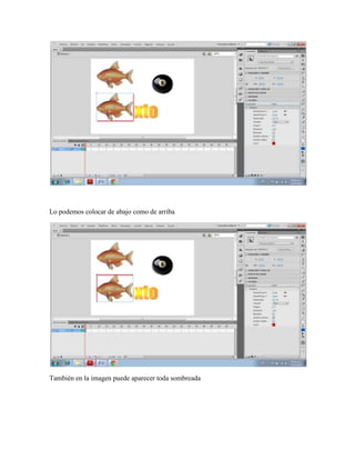 Lo podemos colocar de abajo como de arriba




También en la imagen puede aparecer toda sombreada
 