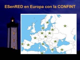 ESenRED en Europa con la CONFINT
 