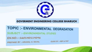 GOVERMENT ENGINEERING COLLEGE BHARUCH
 