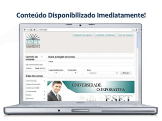 Conteúdo Disponibilizado Imediatamente!
 