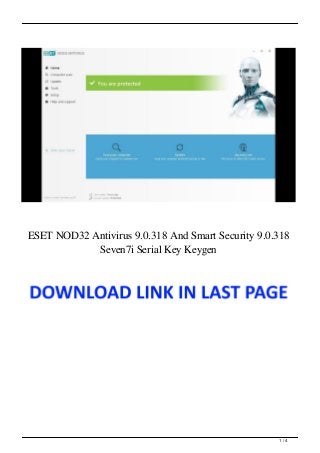 ESET NOD32 Antivirus 9.0.318 And Smart Security 9.0.318
Seven7i Serial Key Keygen
1 / 4
 