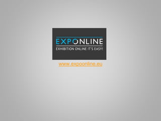 www.expoonline.eu
 