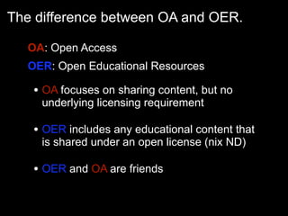 Enriching Scholarship 2009 - Creating Open Educational Resources