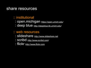 Enriching Scholarship 2009 - Creating Open Educational Resources