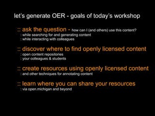 Enriching Scholarship 2009 - Creating Open Educational Resources