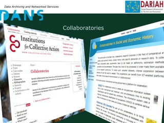 Data Archiving and Networked Services
Collaboratories
 