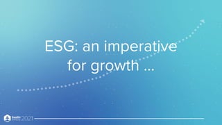 SaaStrU 201: Prepping for the Rising Demand of ESG (And Why Founders Should Be Doing It) with Diligent's COO Slide 5