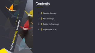 Page 2
Contents
1 Executive Summary
2 Key ‘Takeaways’
3 Building the ‘Framework’
4 Way Forward ‘To Do’
 
