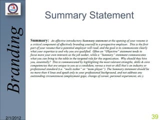 Branding   Summary Statement




2/1/2012                       39
 