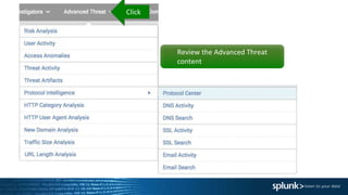 Review the Advanced Threat
content
Click
 