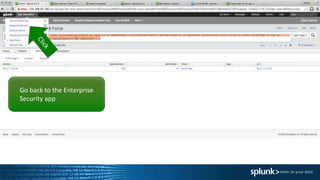 Go back to the Enterprise
Security app
 