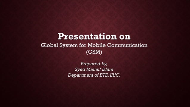 GSM | PPT