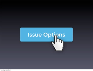 Tuesday, June 25, 13
 