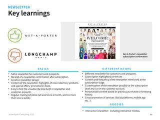 Key learnings
©iVentures Consulting 2015
•  Same newsletter for customers and prospects.
•  Receipt of a newsletter confir...