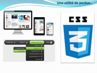 Une utilité de perdue..

 