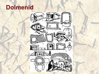 Dolmenid
 