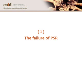 [ 1 ]
The failure of PSR
 