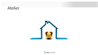 Atelier
 