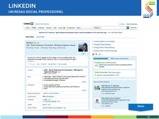 LINKEDIN UN RESAU SOCIAL PROFESSIONEL Démo 