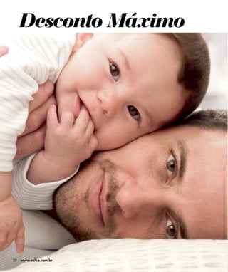 Desconto Máximo




20   www.esika.com.br
 