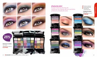 ¡Fiesta de color!                                                 	 Colores intensos
                                                                                                                                                              	 Suave aplicación




                                                                                                                                                                                           LOOK & COLOR
                                                                                            Existen diversas formas de                                        	 Variedad de 			
                                                                                            combinar los colores de tus cuartetos                           	 combinaciones
                                                                                            y llenar tu mirada de color.                                     Cuarteto de sombras
                                                                                                                                                             5 g / .17 oz.
                                                                                                                                                             Valorizado en $ 230.00
                                                                                                                                                             $ 169.90
            ACUARELLA CHIC                    COLOR POP         HOT SAHARA


                                                                                              ROSA ILLUSION                           TURQUESA DESIGN
                                                                                               Cód.00266      a                          Cód.01161      a
                                                                                                                                                                   d
                                                                                                              b                                         b

                                                                                                              c       c                                 c
                                                                                                                                                                   a
                                                                                                                              d
                                                                                                              d                                         d
                                                                                                                                                                               d




                ACUARELLA CHIC                  COLOR POP         HOT SAHARA
                                                                                              ROSA GLORIOUS                            VERDE JUNGLE
                                                                                                 Cód.05104    a                         Cód.00383       a
                                                                                                                  d
                                                                                                              b                                         b
                                                                                                                                                              a            b
                                                                                                                  a
                                                                                                              c                   c
                                                                                                                                                        c
                                                                                                              d
                                                                                                                                                        d


     25%
     DE DESCUENTO                ACUARELLA         COLOR POP
                                                   Cód.01807
                                                                               HOT SAHARA
                                    CHIC                                       Cód.01806
                                 Cód.13318


                                                                                             MARINO INTENSO                           VIOLETA PASSION
                                                                                               Cód.00523      a           a              Cód.00382      a
                                                                                                                                                                           c

Estuche de 12 sombras                                                                                         b                                         b      a
                                                                                                                                  d
7 g / .25 oz.
                                                                                                              c                                         c
Valorizado en $ 369.00                                                                                                                                                 a
$ 274.90                                                                                                      d                                         d




22       promoción Octeto de Sombras Edición Limitada pág. 38                                                                                                                         23
 