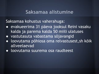 Saksamaa alistumine
Saksamaa kohustus vaherahuga:
● evakueerima 31 päeva jooksul Reini vasaku
  kalda ja parema kalda 50 miili ulatuses
● vastutasuta vabastama sõjavangid
● loovutama põhiosa oma relvastusest,sh kõik
  allveelaevad
● loovutama suurema osa raudteest
 