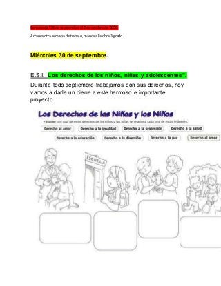 Semanadel 28 de septiembre al 2de octubre de 2020.
Arranca otra semanade trabajo,manos a la obra 3 grado…
Miércoles 30 de ...