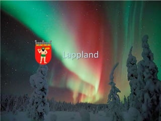 Lappland
 
