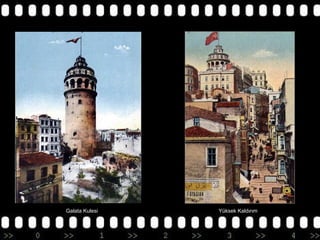 Galata Kulesi

Yüksek Kaldırım

 