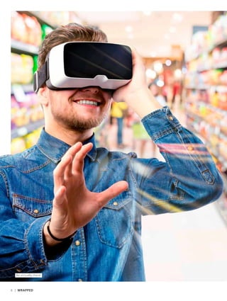 Be virtually there!
6 | WRAPPED
 