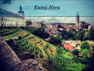 Kutná Hora

 