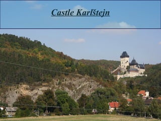 Castle Karlštejn

 