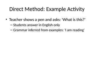 Direct Method Example Lesson ESL_Approaches_Methods_Presentation.pptx