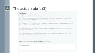 The actual rubric (3)
 