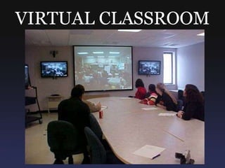 VIRTUAL CLASSROOM