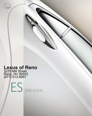 Lexus of Reno
3225 Mill Street
Reno, NV 89502
(877) 513-9991



    ES       2010 LEXUS
 