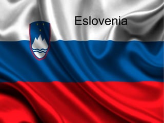 Eslovenia
 
