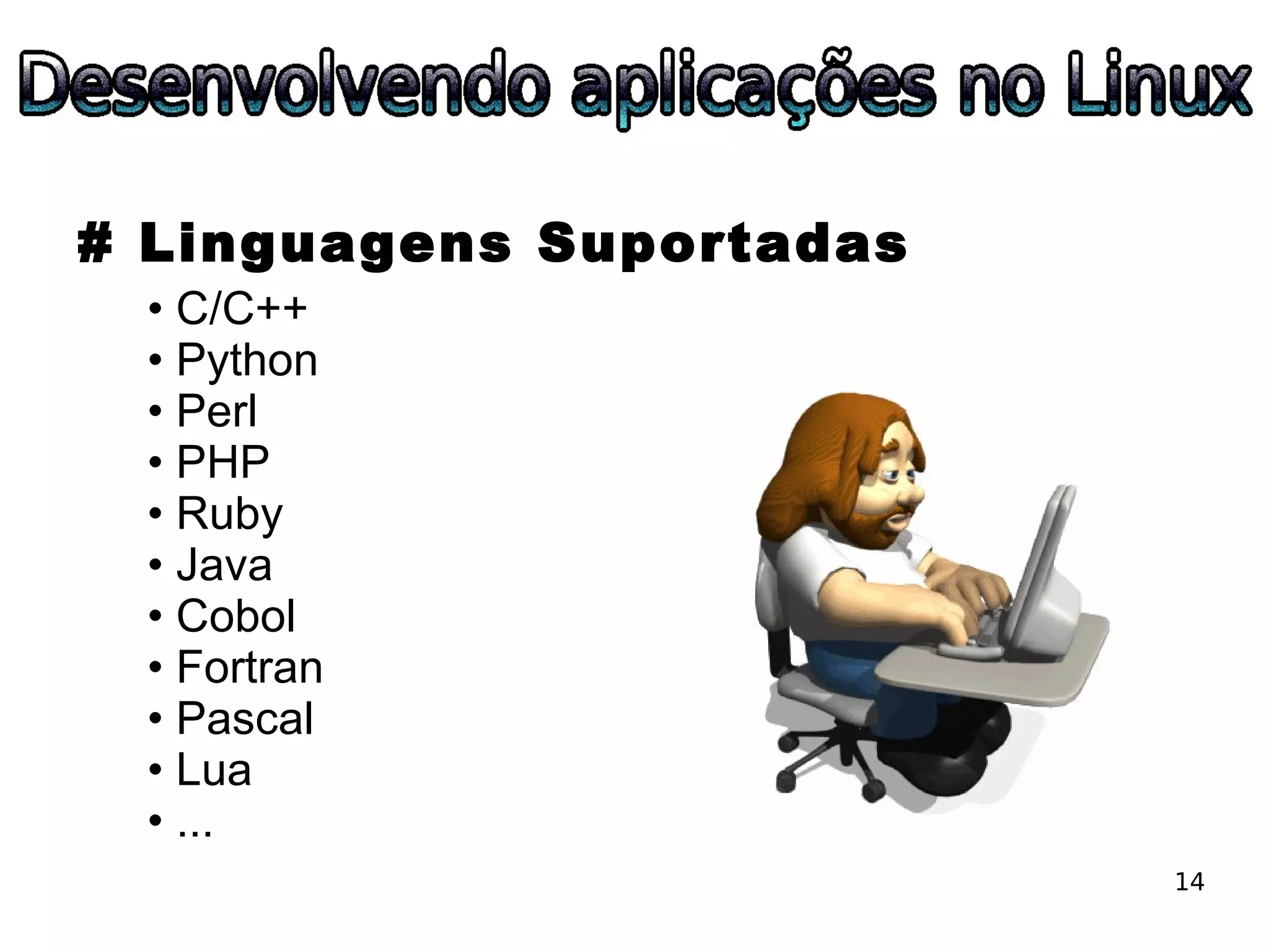 ESLPE 2008 - Desenvolvendo aplicações no Linux