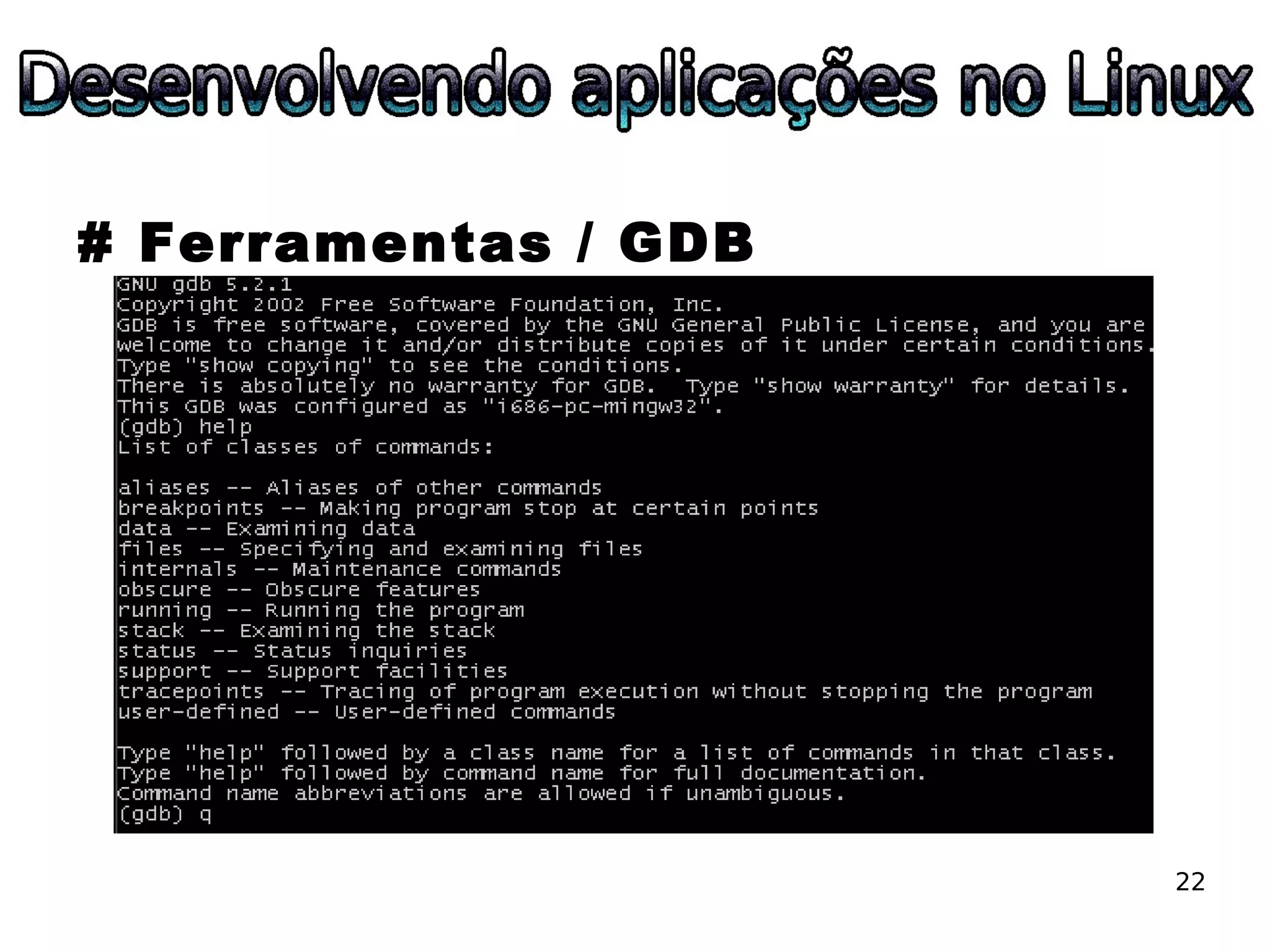 ESLPE 2008 - Desenvolvendo aplicações no Linux