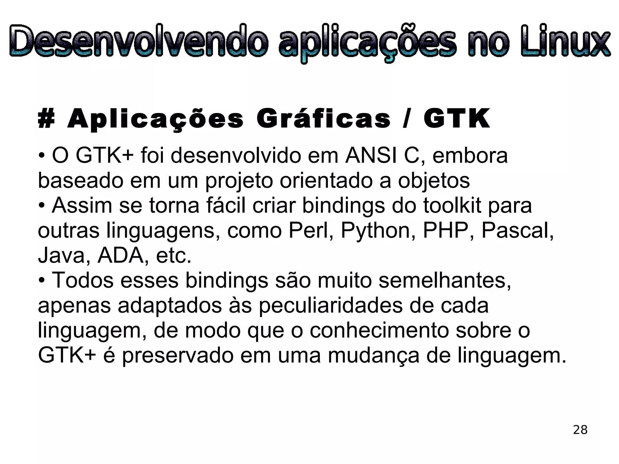 ESLPE 2008 - Desenvolvendo aplicações no Linux