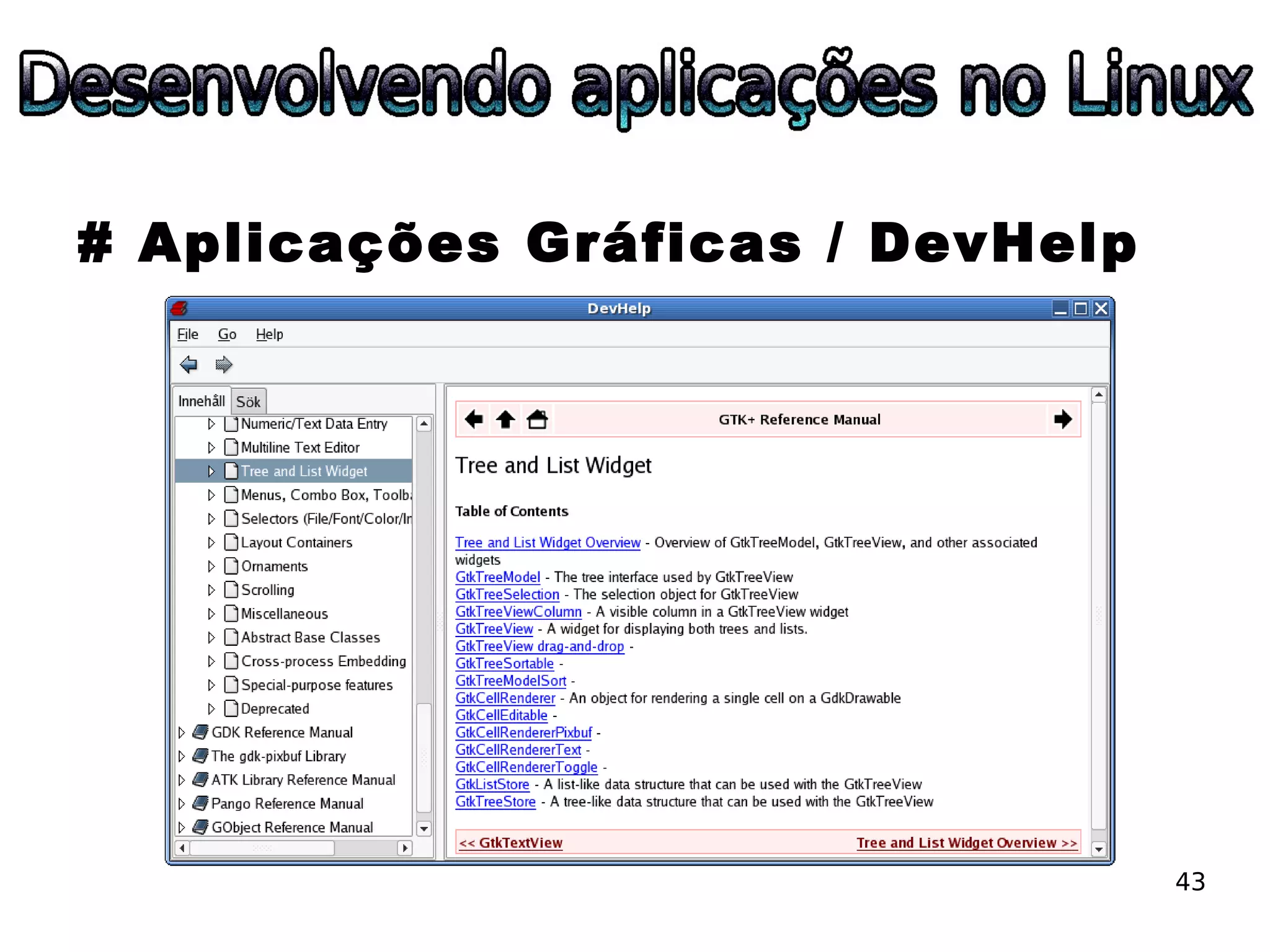 ESLPE 2008 - Desenvolvendo aplicações no Linux